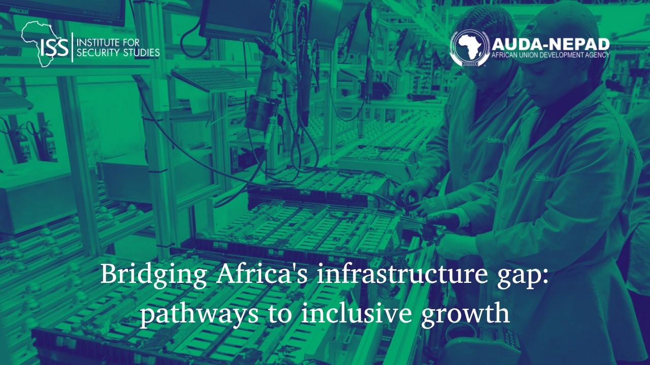 Bridging Africa's infrastructure gap: pathways to inclusive growth