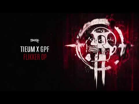 Tieum x GPF - Flikker Op (Extreme Bass Boosted)