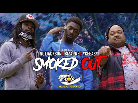 NUTJACKSON X BIZARRE (of D12) X Y CEEASY - "SMOKED OUT (MUSIC VIDEO) | A PINEYEAL MEDIA FILM
