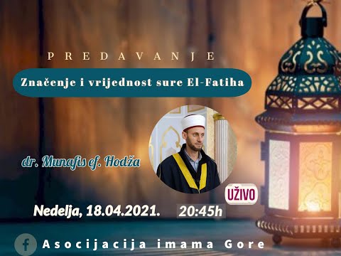 Značenje i vrijednosti sure el Fatiha   dr  Munafis ef  Hodža