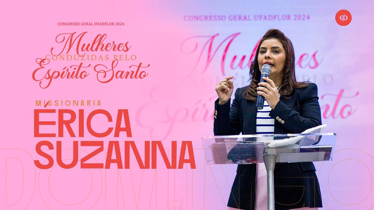 O PODER DA ORAÇÃO - MISS. ÉRICA SUZANNA