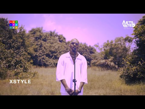 XStyle - Give it up | AKtivated Outside Sessions