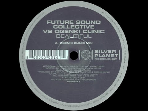Future Sound Collective Vs Ogenki Clinic – Beautiful (Ogenki Clinic Mix)