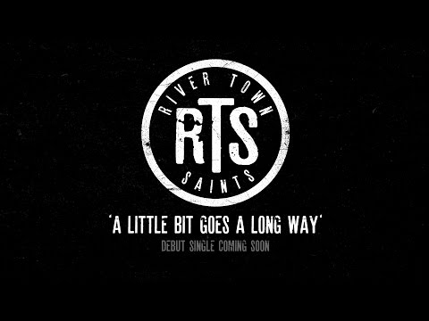 River Town Saints - A Little Bit Goes A Long Way [Live at Kee to Bala]