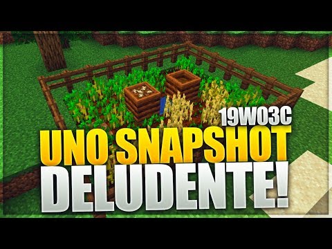 UNO SNAPSHOT DELUDENTE - Minecraft Snapshot 19w03c