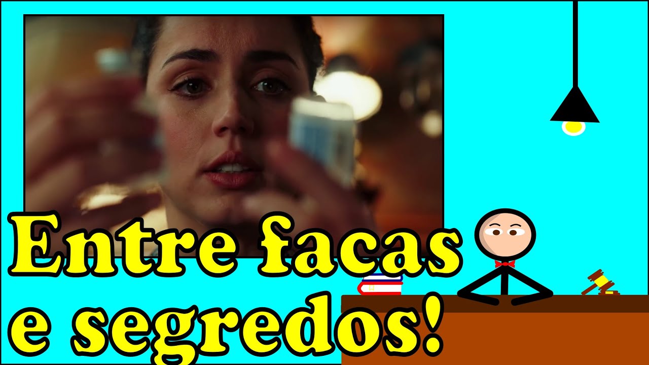 Entre FACAS E SEGREDOS - análise jurídica | Direito ao ponto