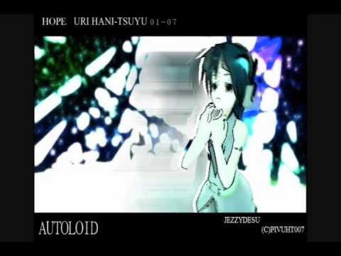 AUTOLOID 01-07 「刃に・ツユ,　ウリ 」 'Hatsune Miku-Hope' Cover.