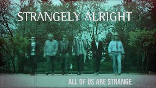 All of Us Are Strange Music Video