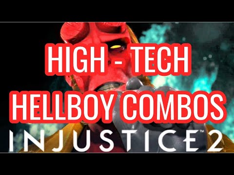 HIGH - TECH, Hellboy Combos - Injustice 2