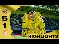 Highlights Villarreal 5-1 Granada | LaLiga