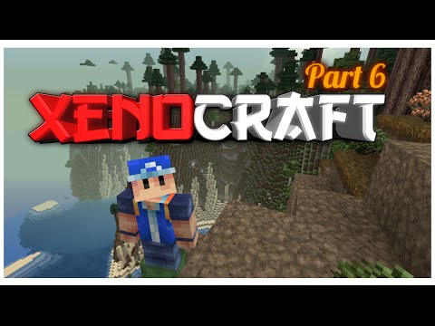 XENOCRAFT (Part 6: Thaumacraft Attack!)