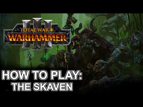 How to Play Skaven (Beginner Friendly) | Total War Warhammer III