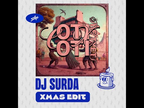 The Tyets - Coti x Coti (Mon DJ & DJ Capde Remix) (Dj. Surda Jingle Bells Xmas Hype Intro Edit)