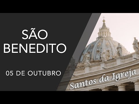 Saint Benedict - (05/10)
