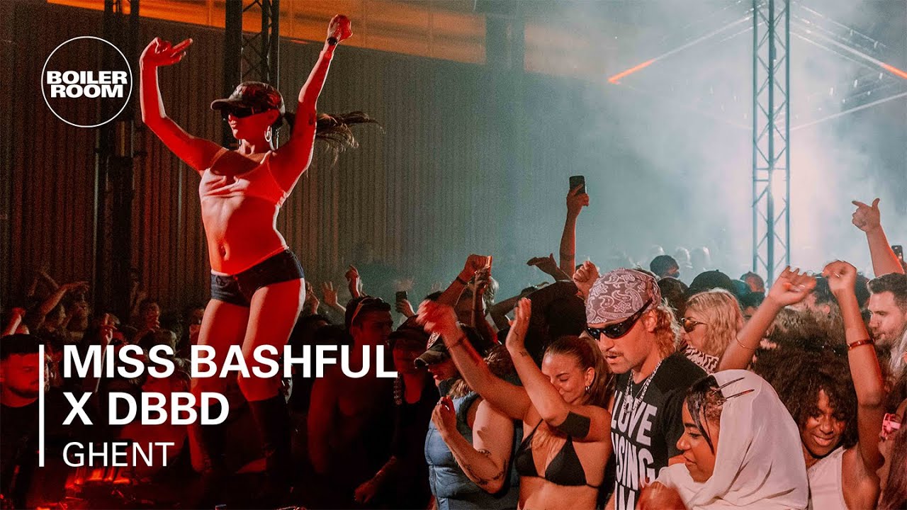 Miss Bashful - Boiler Room: Ghent