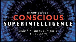 Documentary ~ Consciousness Artificial Intelligence (Conscious Super AGI)
