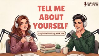 How to Talk About Yourself in English | Easy Self Introduction for Beginners | English Podcast
