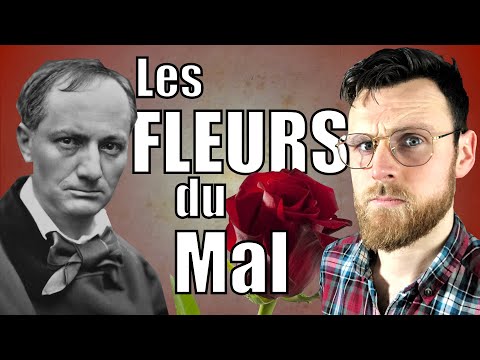 Les FLEURS du MAL : Introduction à la poésie de Baudelaire