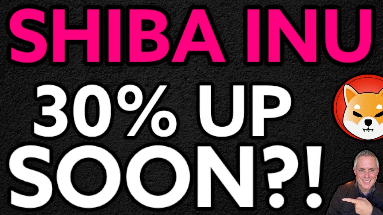 IS THERE A 30% SPIKE UP COMING SOON FOR SHIBA INU COIN? SHIBA INU COIN NEWS TODAY!