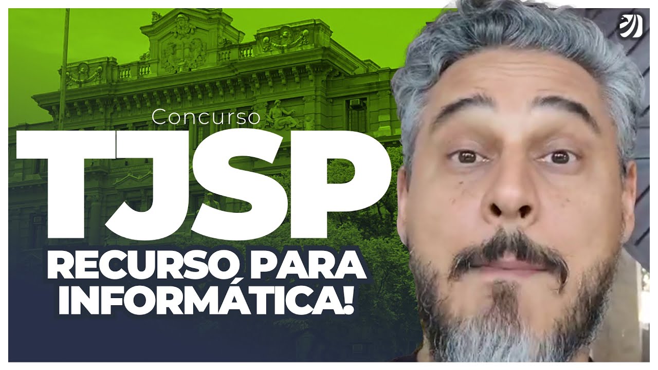 Concurso TJ SP: recurso para Informática! Com Gabriel Pacheco