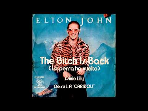 Elton John The Bitch Is Back 7" single stereo-mono