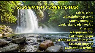 Download lagu 'KUMPULAN LAGU KERISPATIH DAN FABIO ASHER TERBAIK' mp3