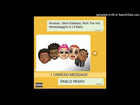 Pablo (Full Remix) Rvssian, Sfera Ebbasta, Rich The Kid (feat. Moneybagg & Lil Baby)
