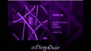 Offset ft Lil Baby - Hook Up Chopped & Screwed