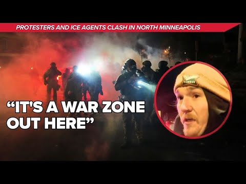 'It's a war zone out here' | Emotions high as ICE agents and protesters clash in North Minneapolis