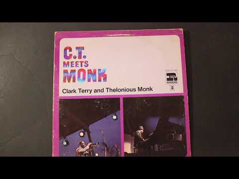 One Foot In The Gutter (7:20) - Clark Terry & Thelonious Monk #classicjazz #jazzmusic
