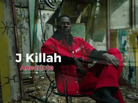J Killah - Anecdote