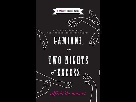 "Gamiani, or Two Nights of Excess (Naughty French Novels, 1)" By Alfred de Musset