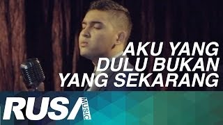 Arro - Aku Yang Dulu Bukan Yang Sekarang [Official Music Video]