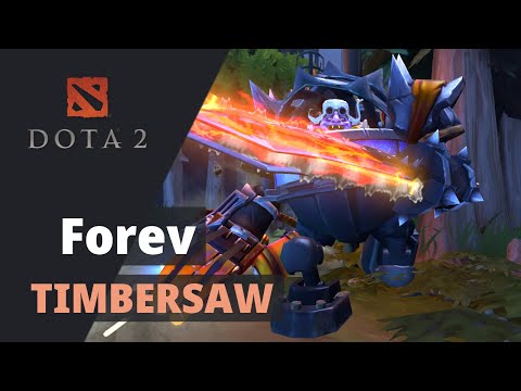 Forev (Rank 11) plays Timbersaw Dota 2 Full Gameplay