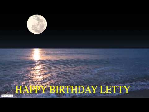 Letty  Moon La Luna - Happy Birthday