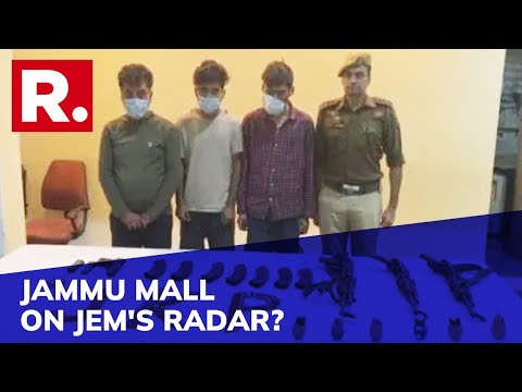 Arrested Jaish Terrorists Make Shocking Revelation; Conducted Recce Of Jammu Mall & Recorded Videos