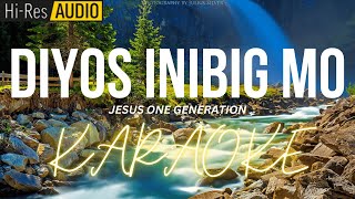 Diyos Inibig Mo Karaoke | Minus-One | Instrumental