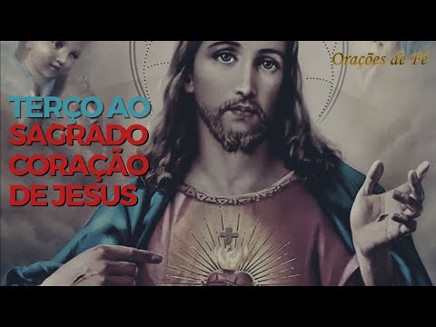 TERÇO AO SAGRADO CORAÇÃO DE JESUS