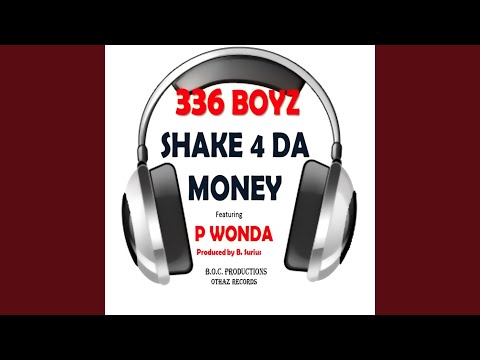 Shake 4 Da Money