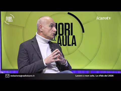 Fuori dall'Aula 25/26. Lavoro e non solo: le sfide del 2026