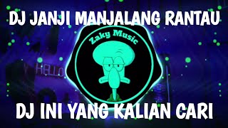 Download lagu DJ JANJI MANJALANG RANTAU BREAKBEAT FULL BASS || DJ MINANG VIRAL 2023 mp3