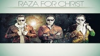 Raza For Christ - Dimelo (Nonstop) 2012