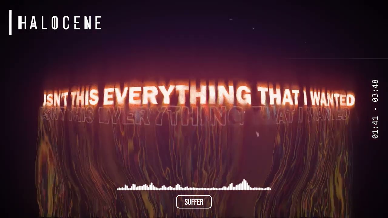 Halocene - Suffer (Lyric Visualizer)
