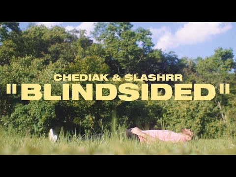 Chediak & slashrr - Blindsided (Official Music Video)
