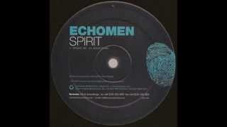 Echomen ‎– Spirit (Original Mix)
