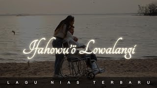 Download lagu Ifahowu’ö Lowalangi (Video ||| Lagu Nias Terbaru) mp3 Download lagu Ifahowu’ö Lowalangi (Video ||| Lagu Nias Terbaru) mp3