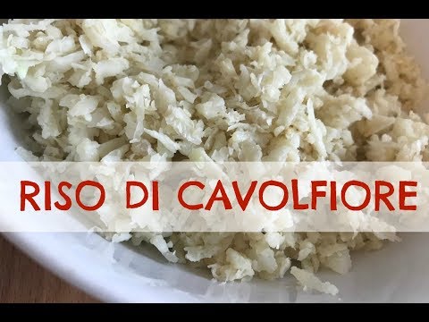 RISO di CAVOLFIORE (cauiliflower rice) buonissimo e low carb! 2C+K