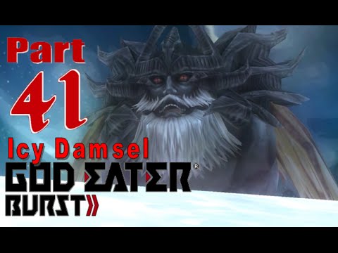 God Eater Burst - Walkthrough - Part 41: Icy Damsel [D6-1]