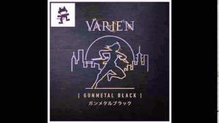 Varien - Gunmetal Black (LayonX Mix)