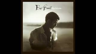Eric Benét 🎧 I Wanna Be Loved